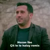 Çit le le (halay remix)