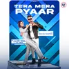 About Tera Mera Pyar Song