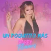 About Un poquitito más Song