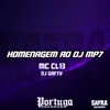 HOMENAGEM AO DJ MP7