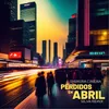 About Perdidos en Abril Song