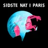 About Sidste Nat I Paris Song