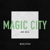 Magic City