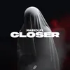 About Closer Song