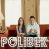 About Polibek Song