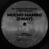 About Mucho Mambo (Sway) Song
