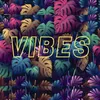 About VIBES Song