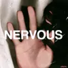 NERVOUS