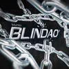 About BLINDAO' Song