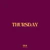 THURSDAY