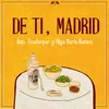 About De Ti, Madrid Song