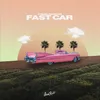 Fast Car