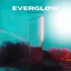 About Everglow Song