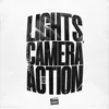 About Lights, Camera, Action! Song