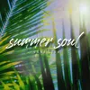 About Summer Soul Song