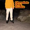 About Chocolate Chip Cookie Song