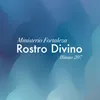 About Rostro Divino / Himno 207 Song