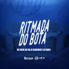 RITMADA DO BOTA