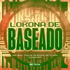 About LOKONA DE BASEADO Song