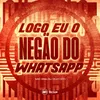 LOGO EU O NEGÃO DO WHATSAPP