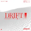 About Drift Song