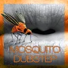 About Mosquito Dubstep Song