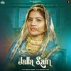 About Jalla Sain Song