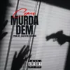 About Murda Dem Song