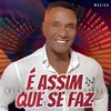 About É Assim Que Se Faz Song