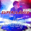 About Superclásico Song