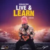 Live & Learn