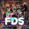 About FDS (Fin De Semana) Song