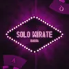 About Solo Mírate Song
