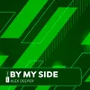 About By My Side Song