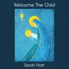 About Welcome the Child Song