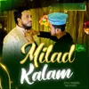 About Milad Kalam Song