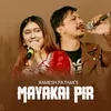 Mayakai Pir