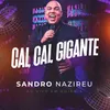 About Cai, Cai, Gigante Song