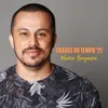 About Grades do Tempo '21 Song