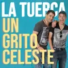 Un Grito Celeste