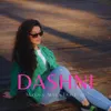 About Dashni Song
