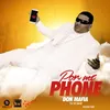 About Pon Me Phone (Too Tuff Riddim) Song