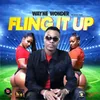 About Fling It up (Too Tuff Riddim) Song