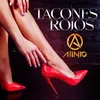 About Tacones Rojos Song