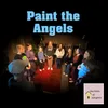About Paint The Angels Song