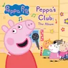 Peppa's Club