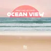 About Ocean View Song