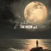 About The Moon and I Song