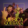 About Música Que Sana Song