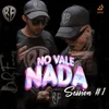 No vale nada session #1 (Yo te esperaré / La Pregunta / Tu fanática)